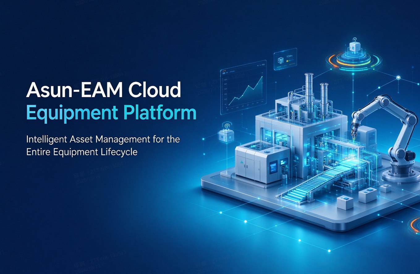 Asun-EAM Cloud Equipment Platform